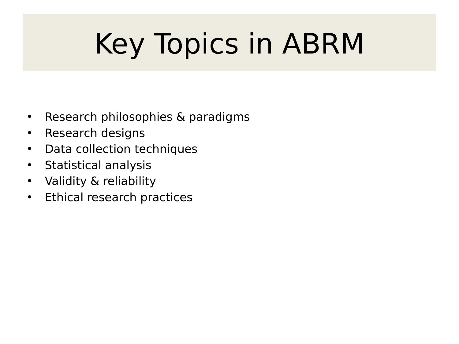 Key Topics in ABRM