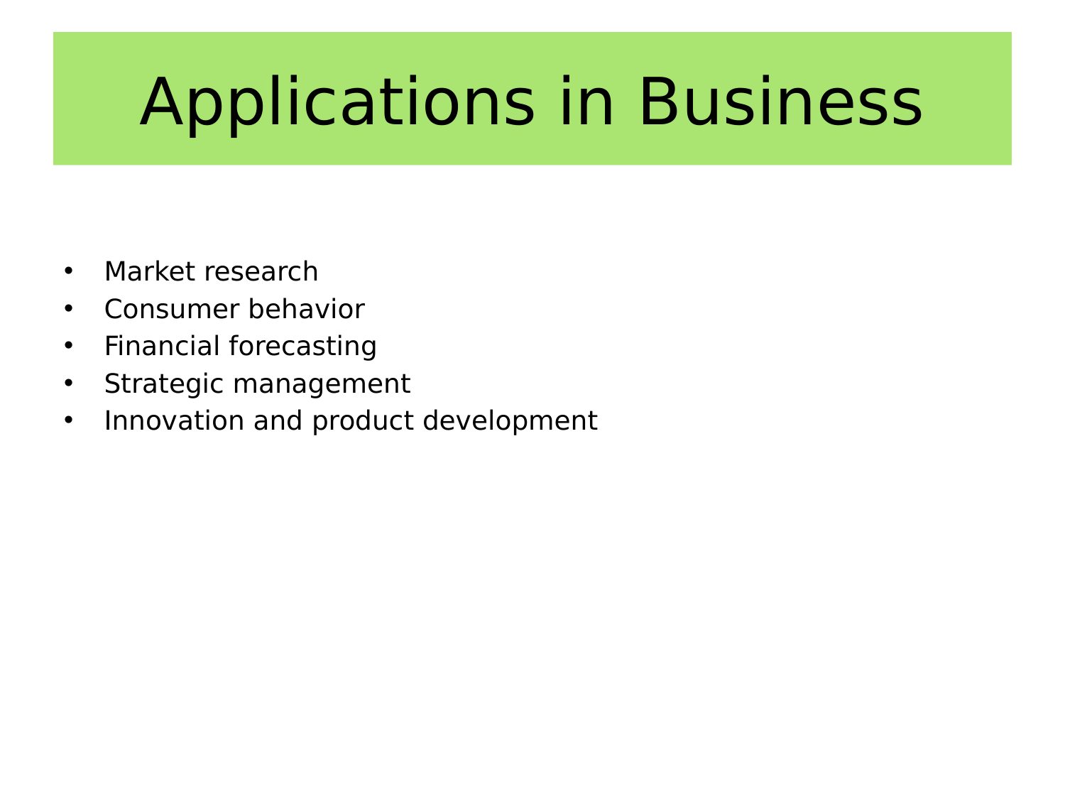Applications in Business